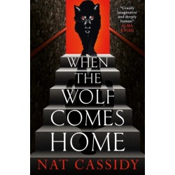 When the Wolf Comes Home
