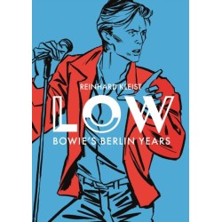 LOW: Bowie's Berlin Years