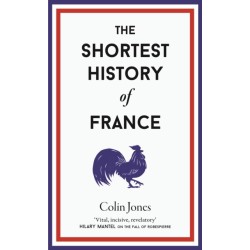 The Shortest History of France