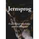 Jernsprog: Frank Fenriz` billedfabler gennem ild og jern