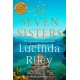 The Seven Sisters: Escape with this epic tale of love and loss from the internationally beloved author