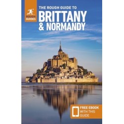 The Rough Guide to Brittany and Normandy: Travel Guide with eBook
