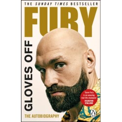 Gloves Off: Tyson Fury Autobiography