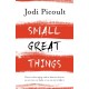 Small Great Things: A heartbreaking and inspirational ethical dilemma novel that will forever change how you see the world