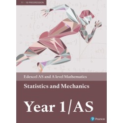 Pearson Edexcel AS and A level Mathematics Statistics & Mechanics Year 1/AS Textbook + e-book
