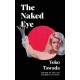 The Naked Eye