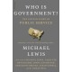 Who is Government?: The Untold Story of Public Service