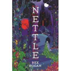 Nettle: Faery Realms series: The darkly enchanting YA fantasy