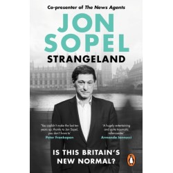 Strangeland: How Britain Stopped Making Sense