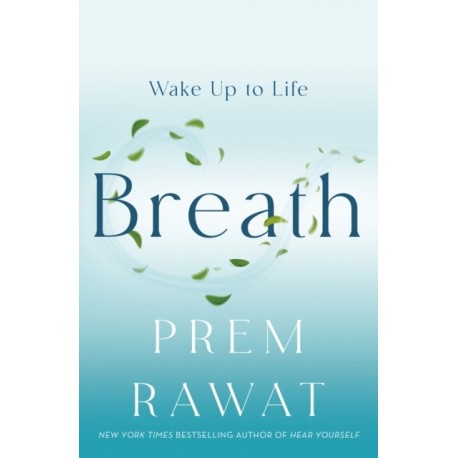 Breath: Wake Up to Life