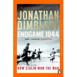 Endgame 1944: How Stalin Won The War