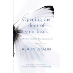 Opening the Door of Your Heart: And other Buddhist Tales of Happiness