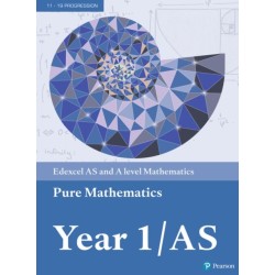 Pearson Edexcel AS and A level Mathematics Pure Mathematics Year 1/AS Textbook + e-book