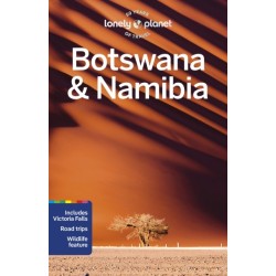 Lonely Planet Botswana & Namibia: Detailed Itineraries | Travel Like a Local | Insider Tips | Covers Gaborone, Chobe, Etosha, Okavango, Victoria Falls, and more
