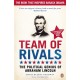 Team of Rivals: The Political Genius of Abraham Lincoln