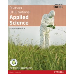 BTEC National Applied Science Student Book 1