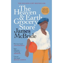 The Heaven & Earth Grocery Store: The Million-Copy Bestseller