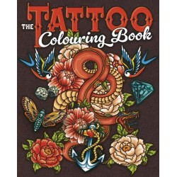 The Tattoo Colouring Book: Over 45 Images to Colour