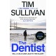 The Dentist: The first gripping read in the unputdownable mystery series with an unforgettable detective in 2025