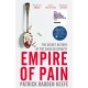 Empire of Pain: The Secret History of the Sackler Dynasty