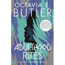 Adulthood Rites: Lilith's Brood 2
