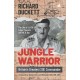 Jungle Warrior: Britain's Greatest SOE Commander