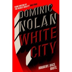 White City: 'The best crime novel I've read this year' THE TIMES