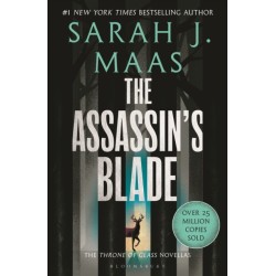 The Assassin's Blade: The Throne of Glass Prequel Novellas