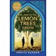 As Long As the Lemon Trees Grow: The breathtaking story of love and loss in the Syrian revolution