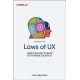 Laws of UX: Using Psychology to Design Better Products & Services