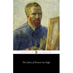 The Letters of Vincent Van Gogh