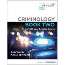 Criminology Book Two for the WJEC Level 3 Applied Diploma