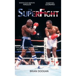 The SuperFight: Marvelous Marvin Hagler - Sugar Ray Leonard