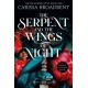 The Serpent and the Wings of Night: Discover the stunning first book in the bestselling romantasy series Crowns of Nyaxia