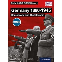 Oxford AQA History for GCSE: Germany 1890-1945: Democracy and Dictatorship