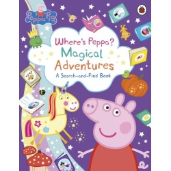 Peppa Pig: Where’s Peppa? Magical Adventures: A Search-and-Find Book