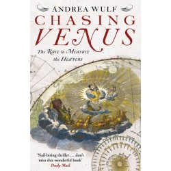Chasing Venus: The Race to Measure the Heavens