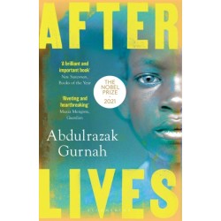 Afterlives: By the winner of the Nobel Prize in Literature 2021