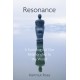 Resonance: A Sociology of Our Relationship to the World