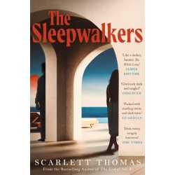 The Sleepwalkers: THE MIND-BENDING BEACH THRILLER THAT WILL KEEP YOU UP ALL NIGHT