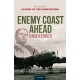 Enemy Coast Ahead - Uncensored: The Real Guy Gibson