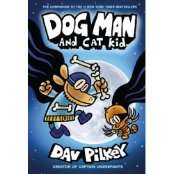 Dog Man 4: Dog Man and Cat Kid
