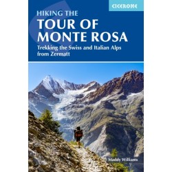 Hiking the Tour of Monte Rosa: Trekking the Swiss and Italian Alps from Zermatt