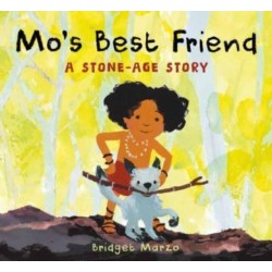 Mo's Best Friend: A Stone-Age Story
