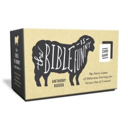 The Bible Is Funny Card Game: The Party Game of Hilarious Pairings for Verses Out of Context
