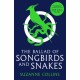 The Ballad of Songbirds and Snakes (A Hunger Games Novel)