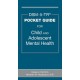 DSM-5-TR® Pocket Guide for Child and Adolescent Mental Health