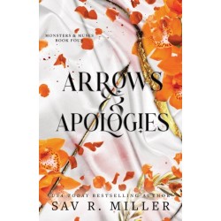 Arrows and Apologies: A Dark and Spicy Romance Inspired By the Apollo and Daphne Myth