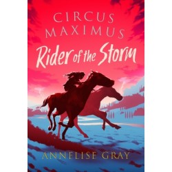 Circus Maximus: Rider of the Storm: An Ancient Roman adventure