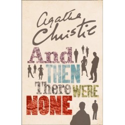 And Then There Were None: The World’s Favourite Agatha Christie Book